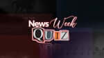 News Week Quiz – October 4