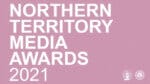 NT Independent nominated for three NT Media Awards