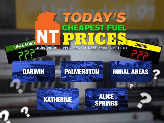 NT Independent Cheapest Fuel Prices – July 6